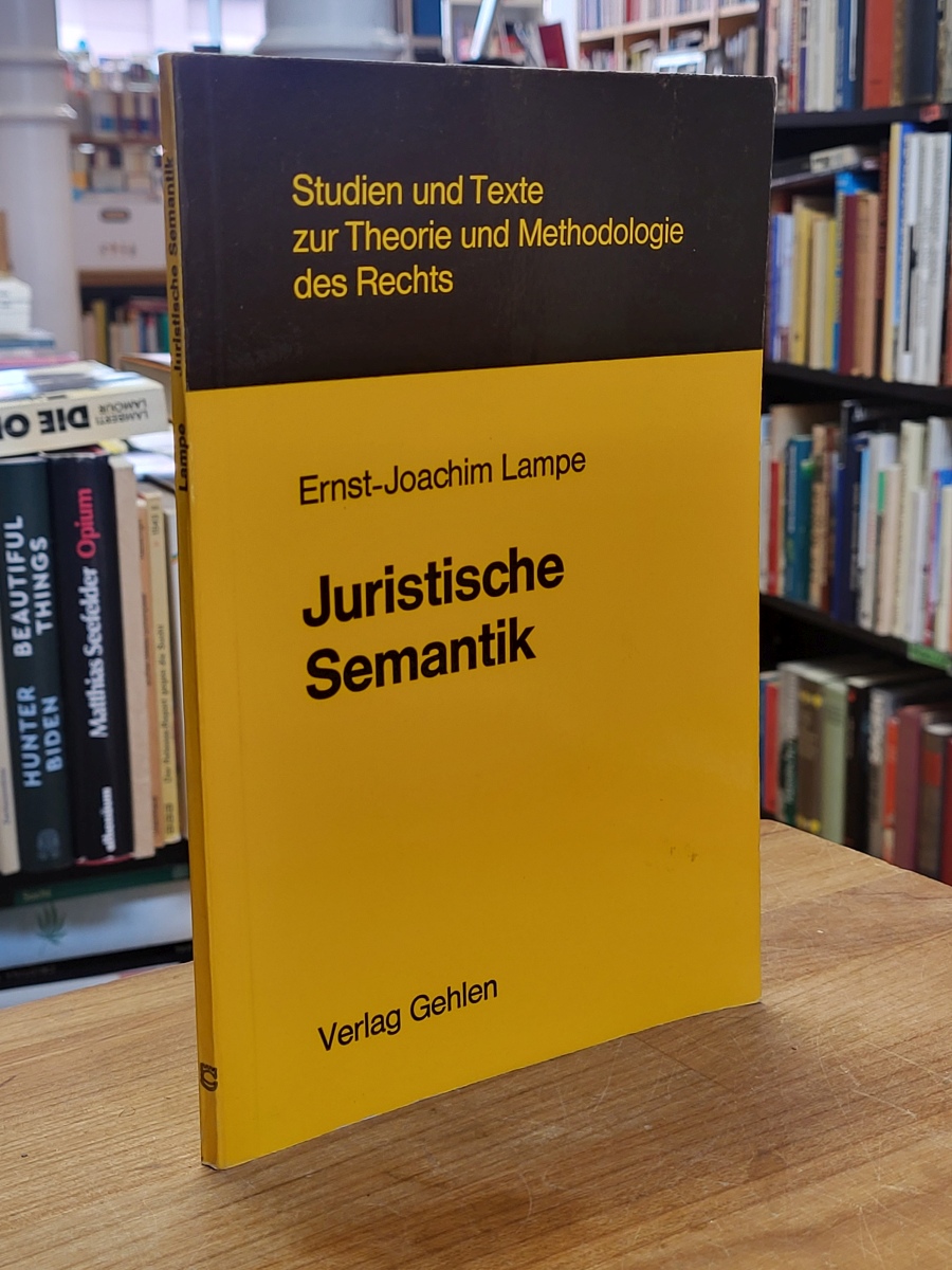 Lampe, Juristische Semantik,