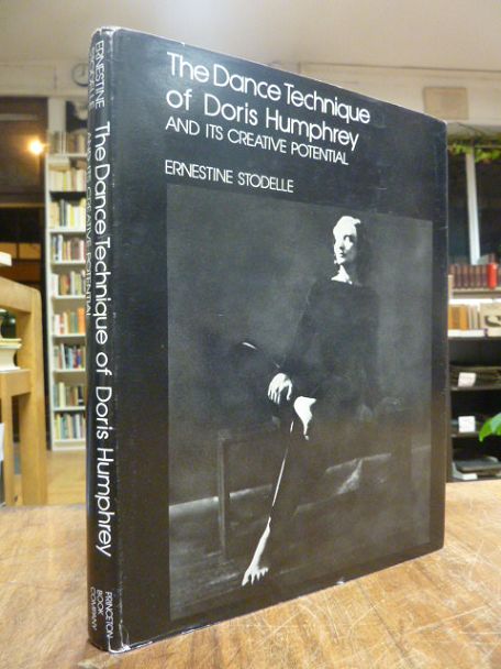 Stodelle, The Dance Technique of Doris Humphrey and its Creative Potential,,