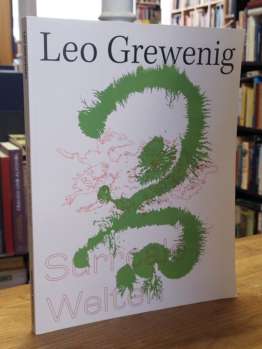 Grewenig, Leo Grewenig – Surreale Welten der 1950er Jahre,