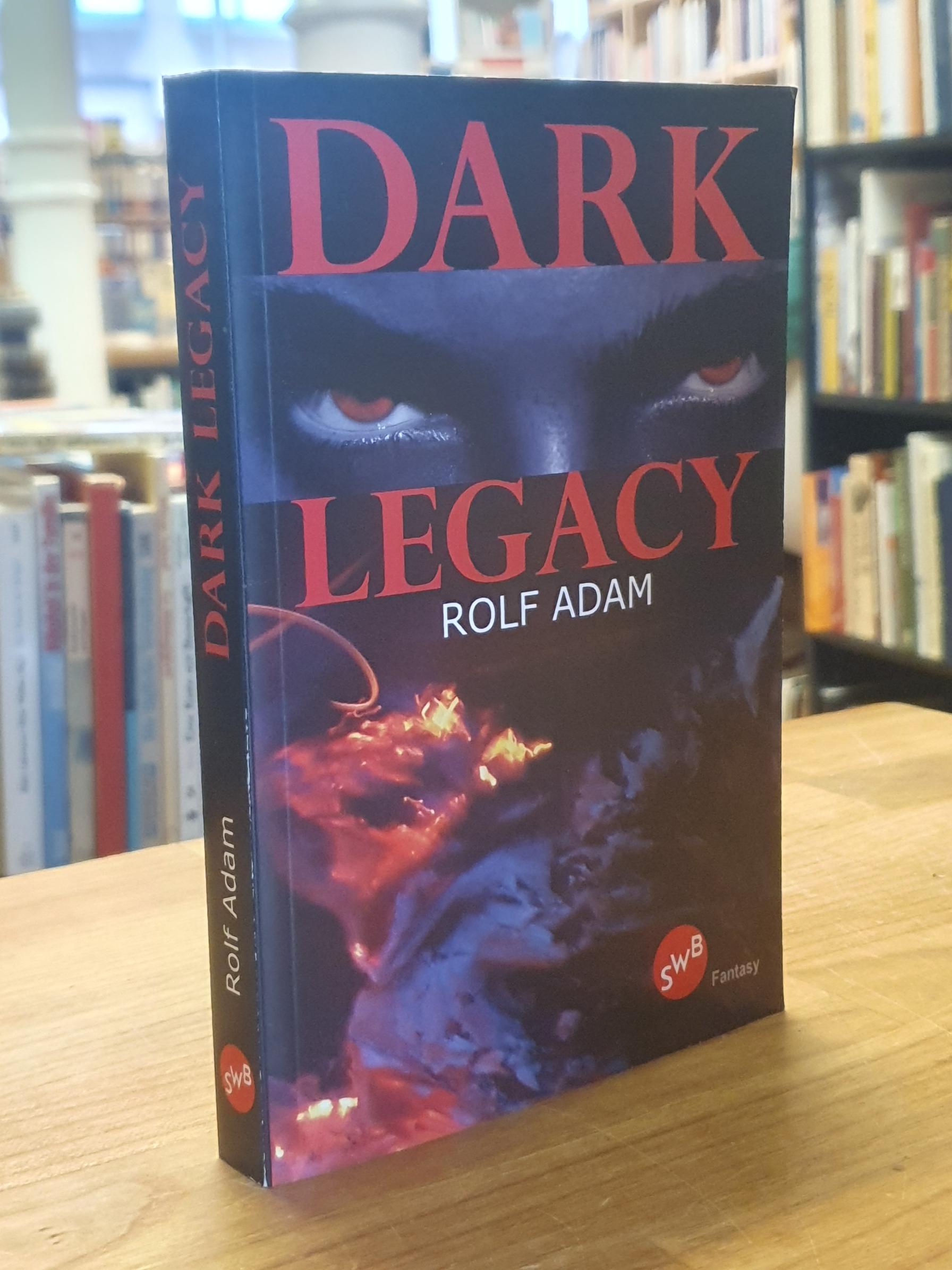 Adam, Dark Legacy – Science-Fiction, Adam, Dark Legacy – Science-Fiction,