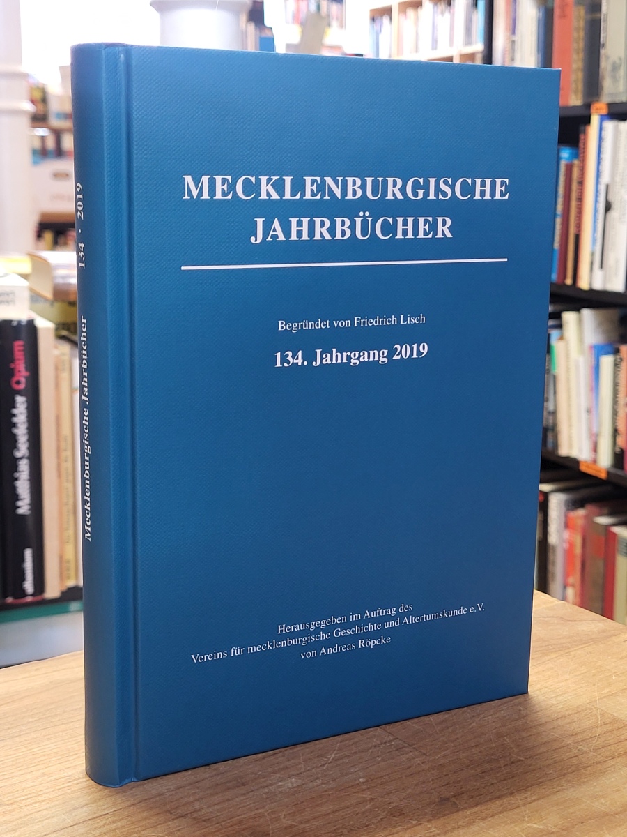 Mecklenburgische Jahrbücher, 134. Jahrgang, Mecklenburgische Jahrbücher, 134. Jahrgang,