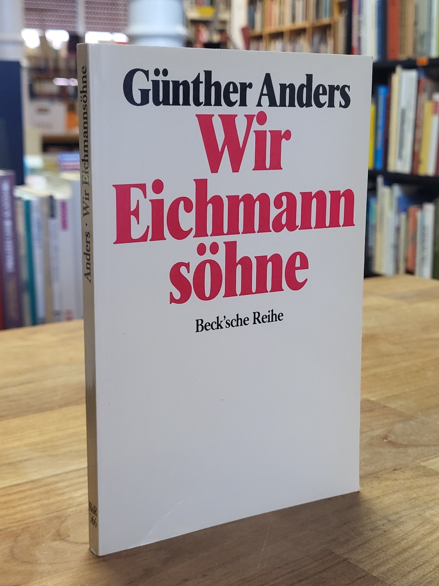 Anders, Wir Eichmannsöhne,