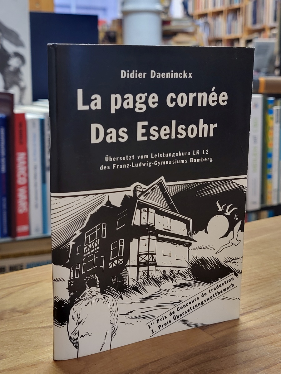 Daeninckx, La page cornée / Das Eselsohr, Daeninckx, La page cornée / Das Eselsohr,