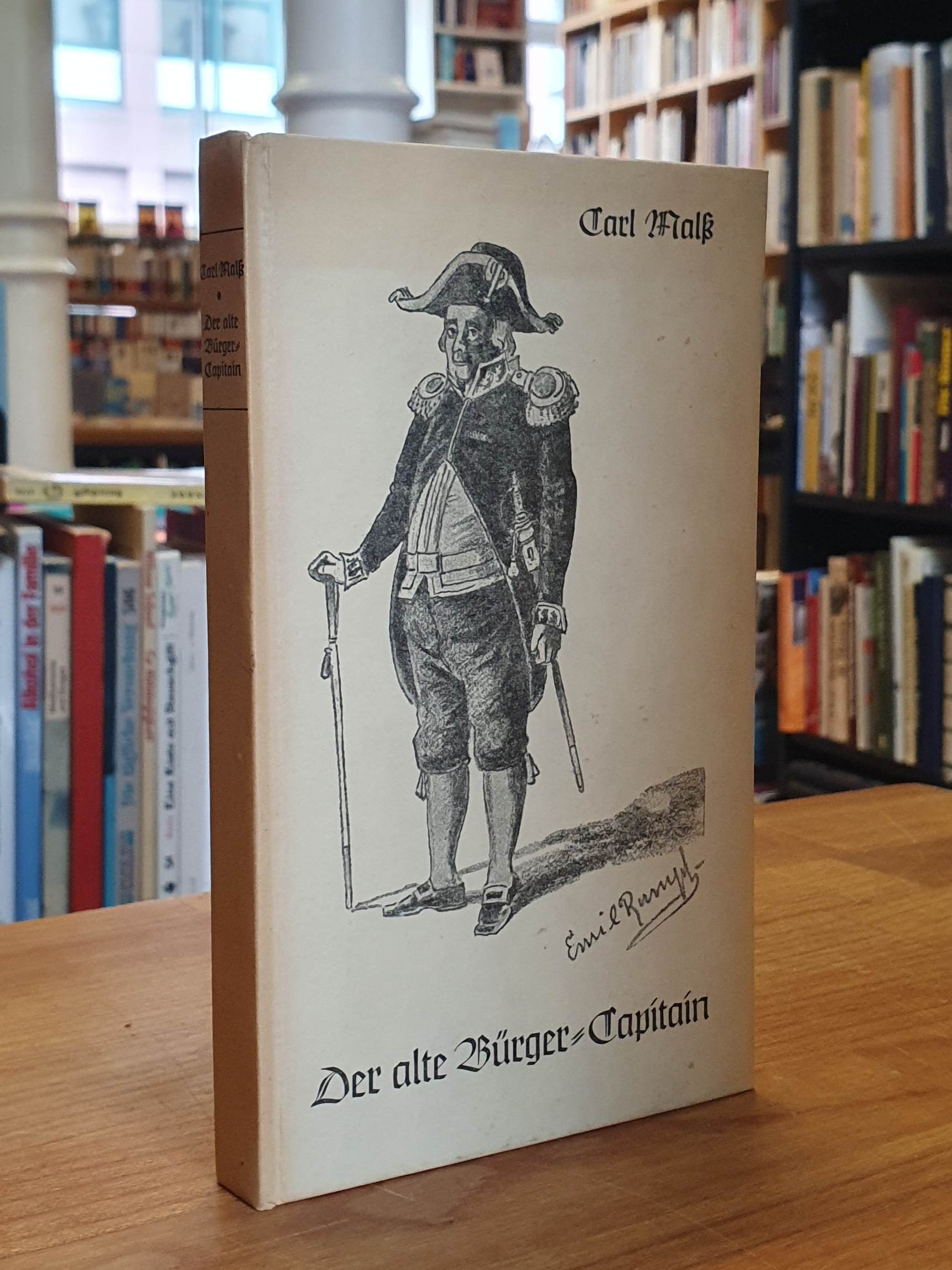 Malß, Die Entführung oder der alte Bürger-Capitain – Ein Frankfurter heroisch-bü Malß, Die Entführung oder der alte Bürger-Capitain – Ein Frankfurter heroisch-bü
