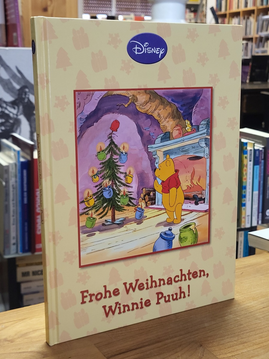 Disney / Milne, Frohe Weihnachten, Winnie Puuh! Disney / Milne, Frohe Weihnachten, Winnie Puuh!