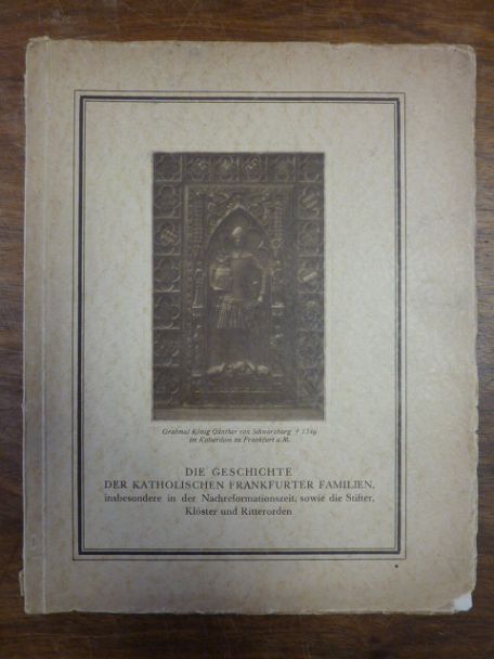 Köllreuter, Die Geschichte der katholischen Frankfurter Familien, insbesondere i