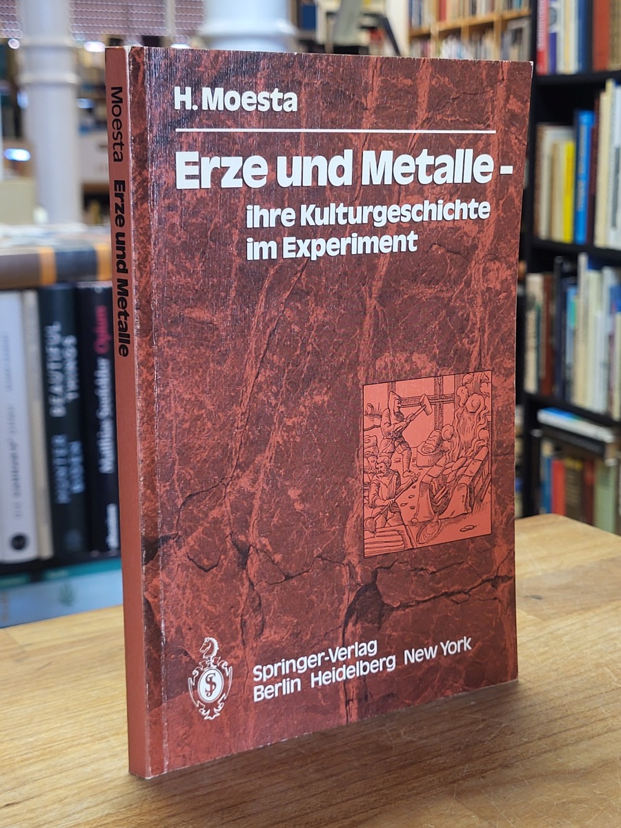 Moesta, Erze und Metalle,