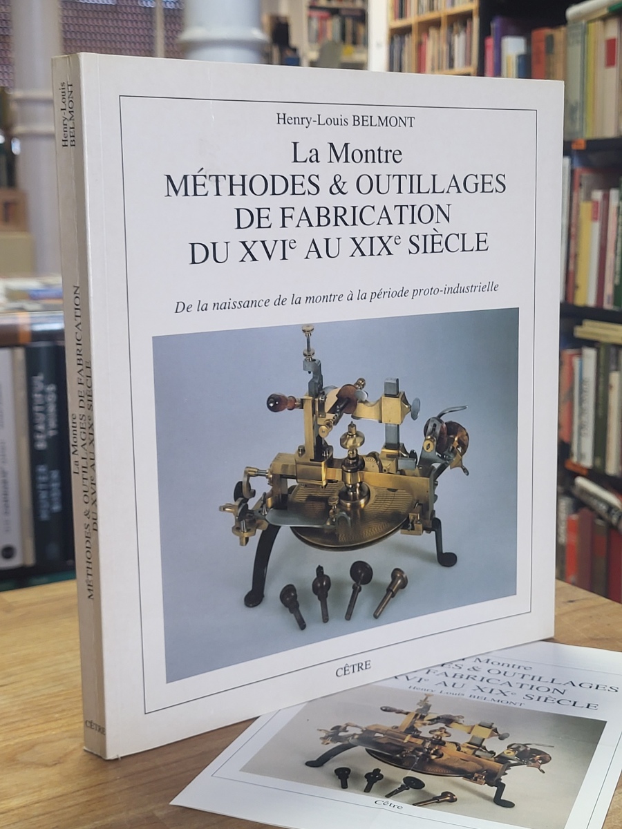 Belmont, La Montre, Belmont, La Montre,