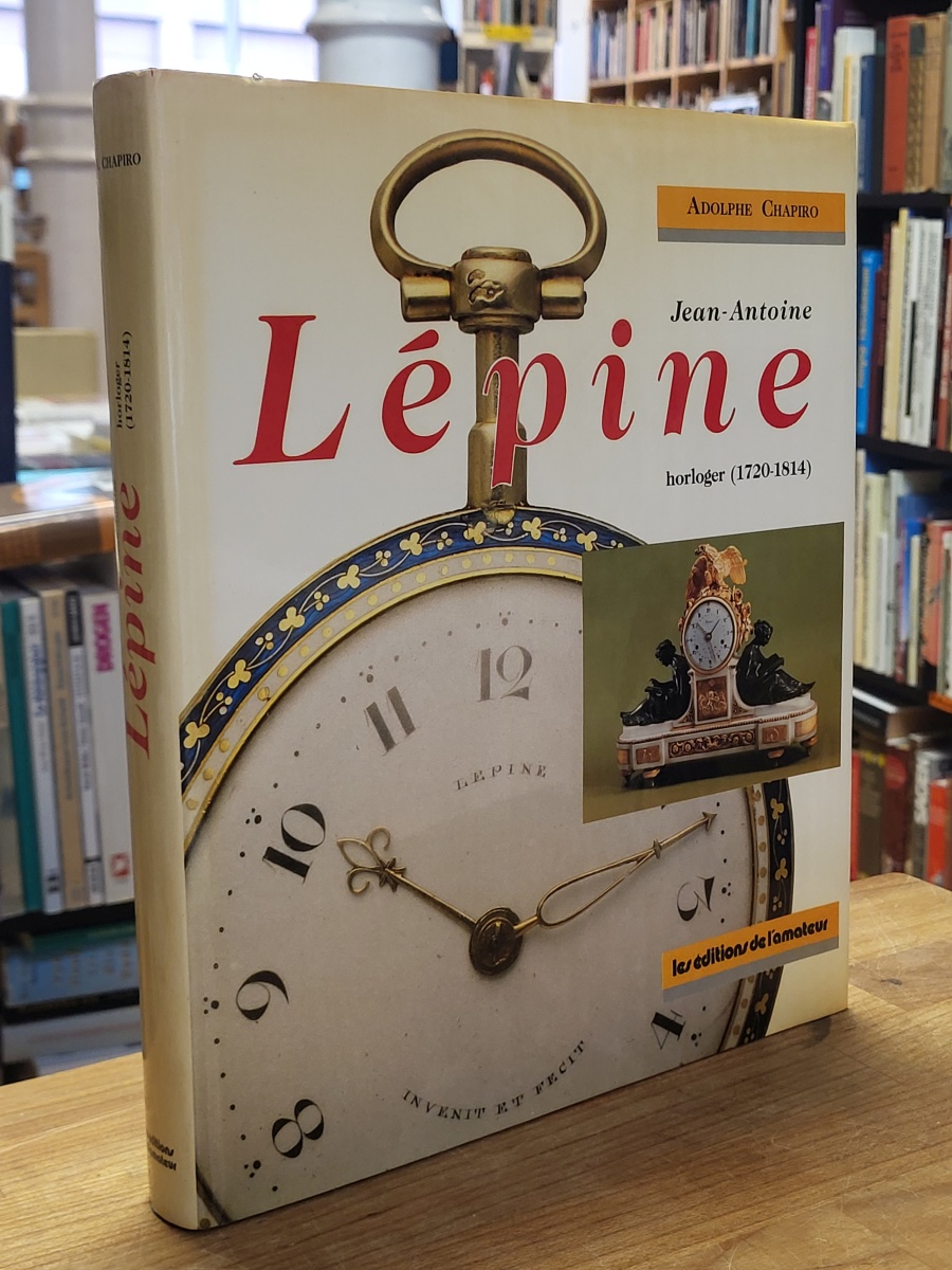 Chapiro, Jean-Antoine Lépine, Chapiro, Jean-Antoine Lépine,