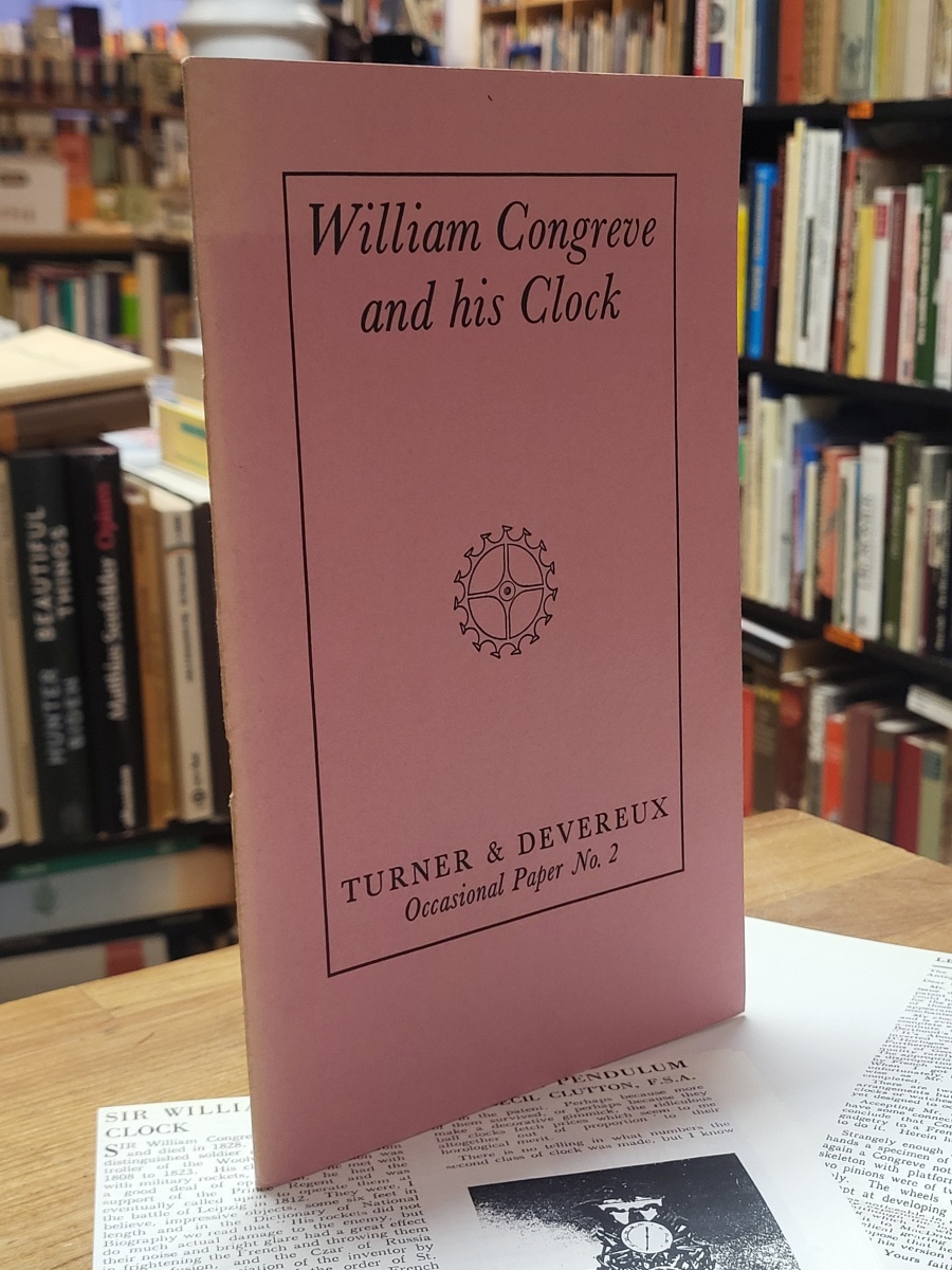 Congreve, William Congreve and his clock, Congreve, William Congreve and his clock,