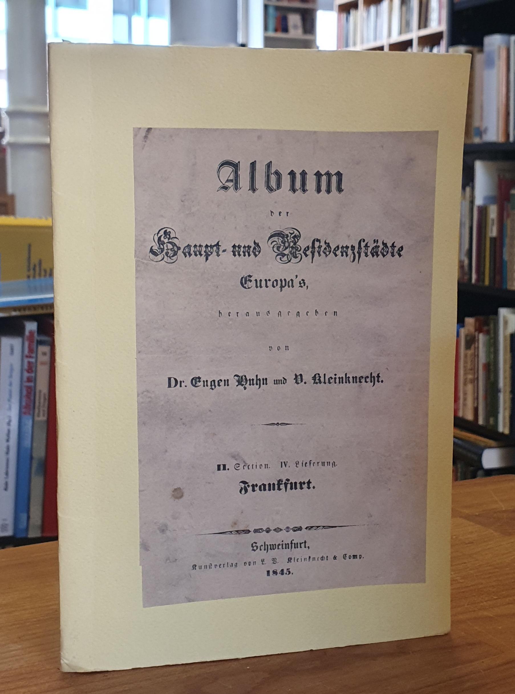 V. Kleinknecht: Album der Haupt- und Residenzstädte Europa‘s – II. Sektion – IV.