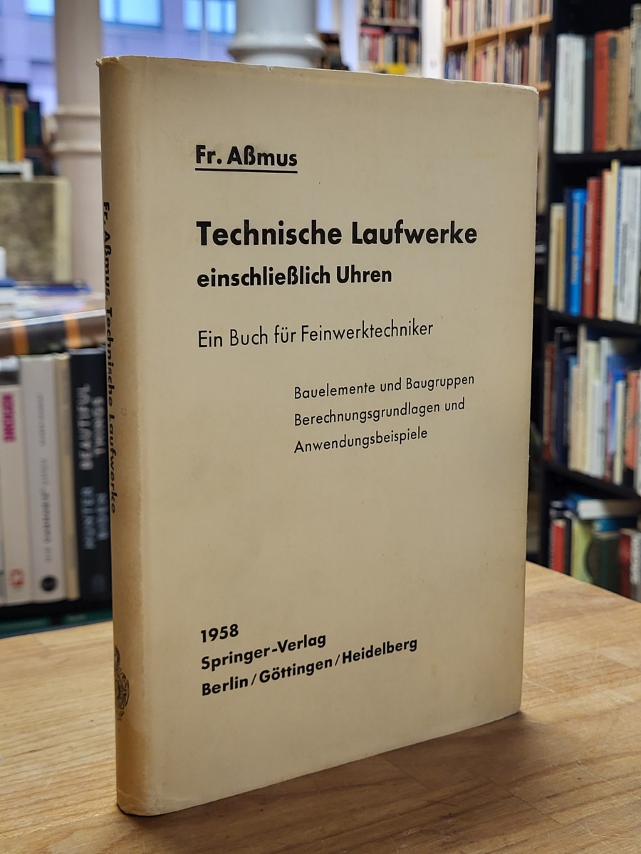 Aßmus, Technische Laufwerke einschließlich Uhren,