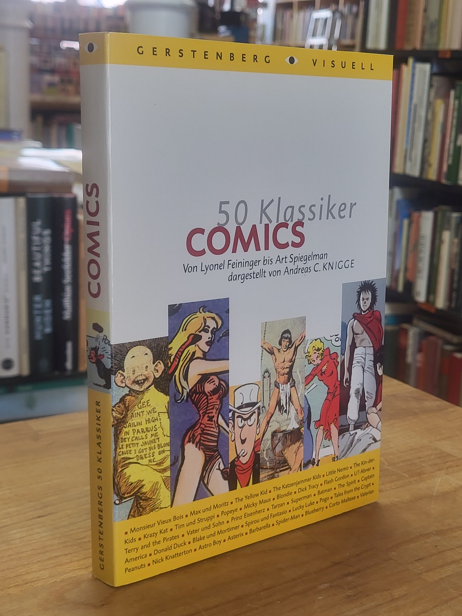 Knigge, 50 Klassiker Comics – von Lyonel Feininger bis Art Spiegelman,