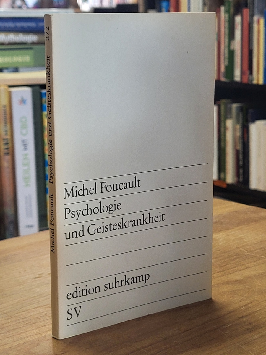 Foucault, Psychologie und Geisteskrankheit,