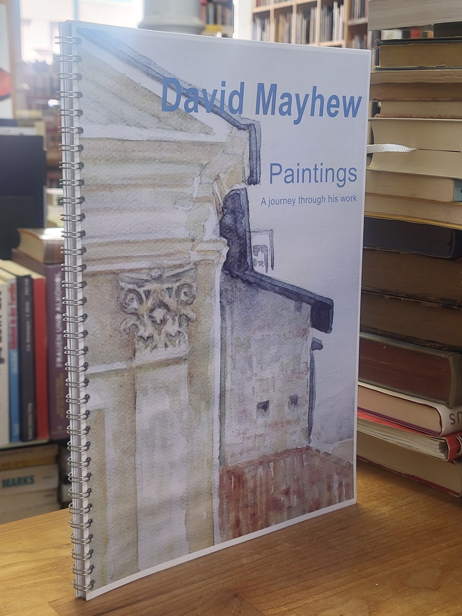 David Mayhew: Paintings – Journey Through His Work