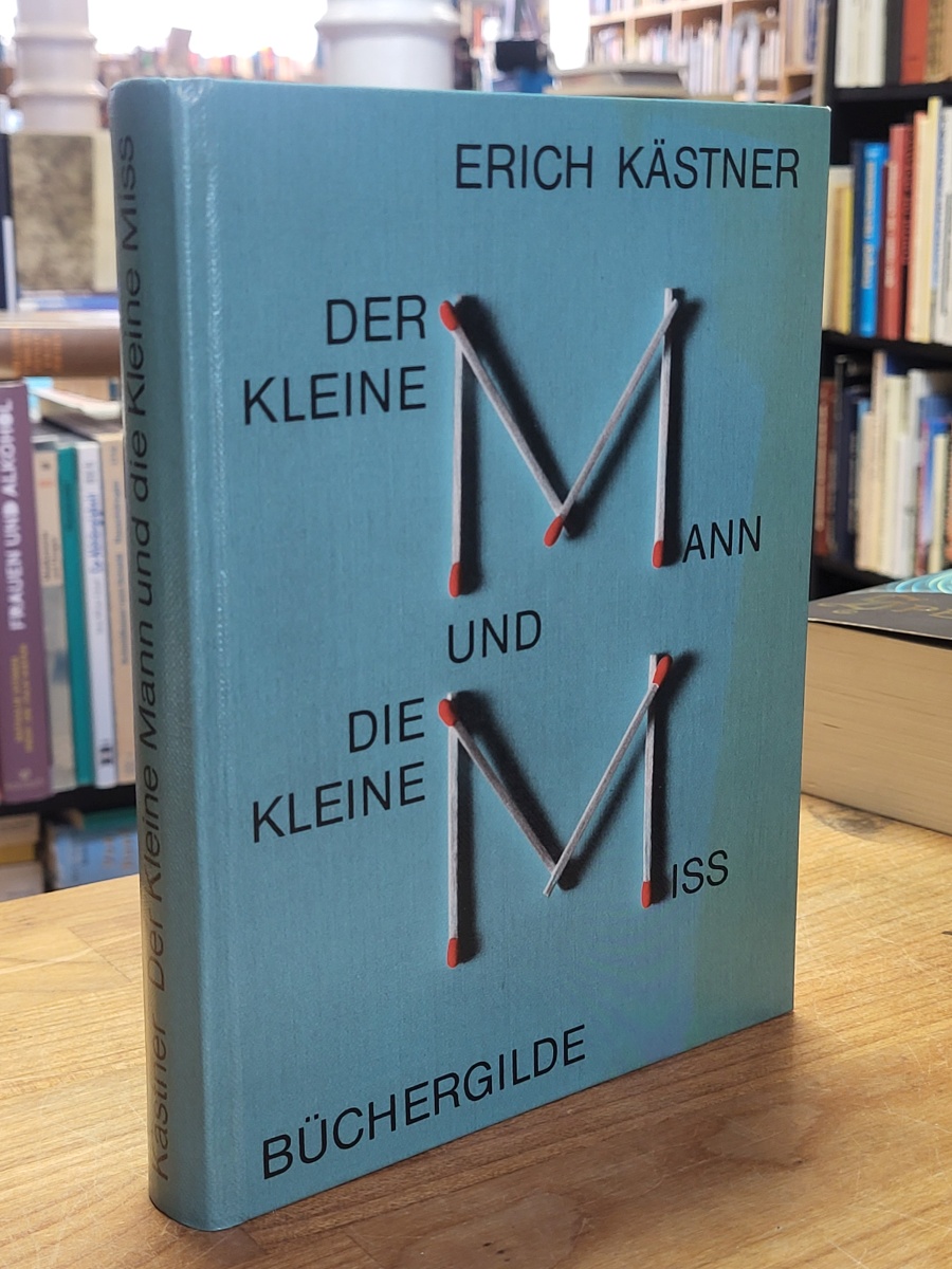 Kästner, Der kleine Mann und die kleine Miss,