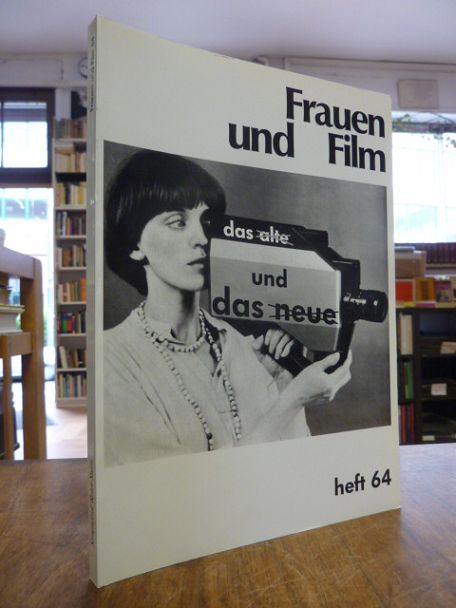 Brauerhoch, Frauen und Film 64: Das Alte und das Neue, Brauerhoch, Frauen und Film 64: Das Alte und das Neue,
