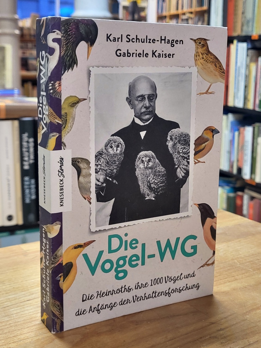 Schulze-Hagen, Die Vogel-WG, Schulze-Hagen, Die Vogel-WG,