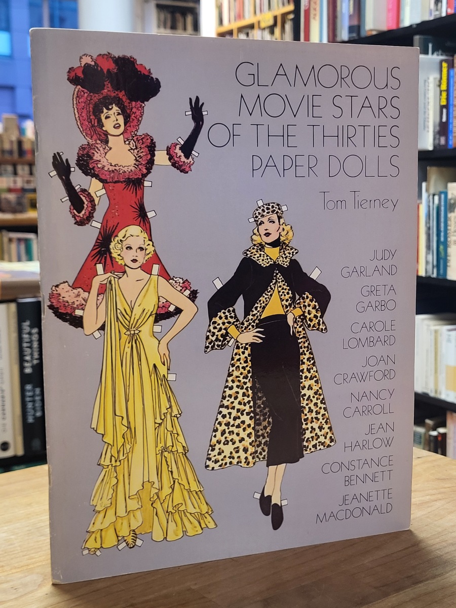 Tierney, Glamorous movie stars of the Thirties paper dolls, Tierney, Glamorous movie stars of the Thirties paper dolls,