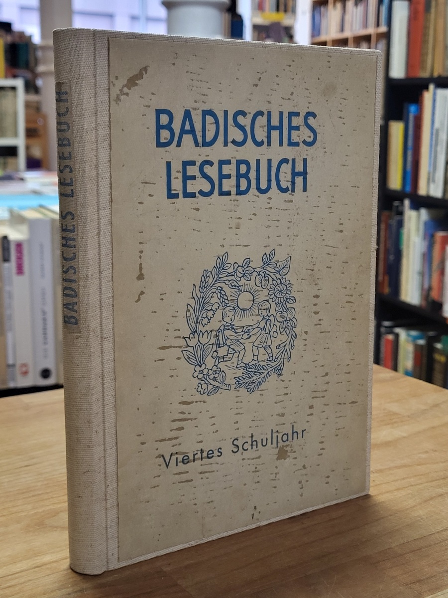 Burkert, Badisches Lesebuch für das vierte Schuljahr,