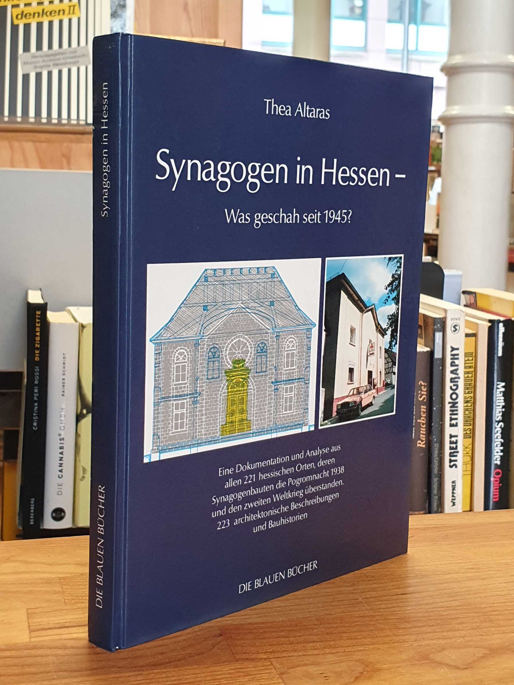 Altaras, Synagogen in Hessen – was geschah seit 1945?, Altaras, Synagogen in Hessen – was geschah seit 1945?,