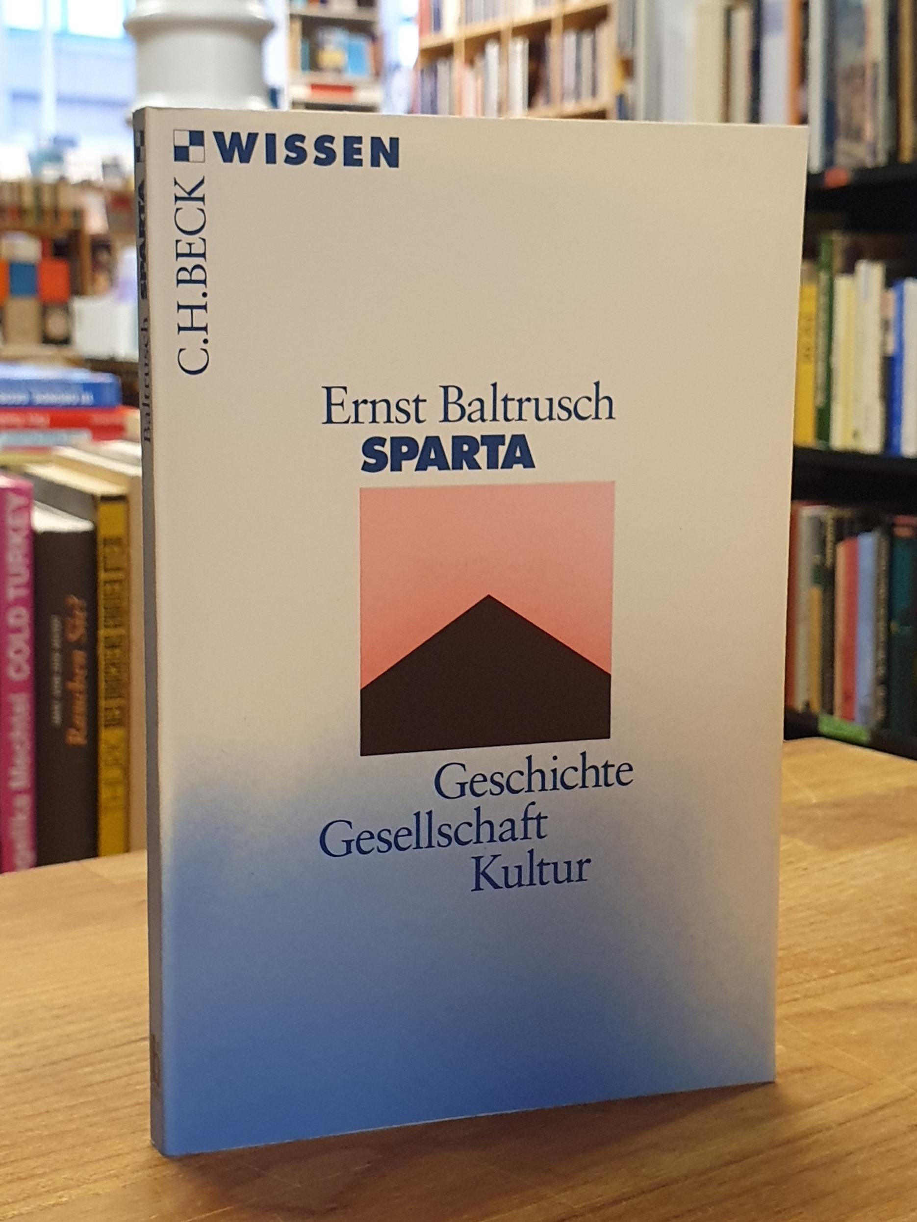 Baltrusch, Sparta – Geschichte, Gesellschaft, Kultur,