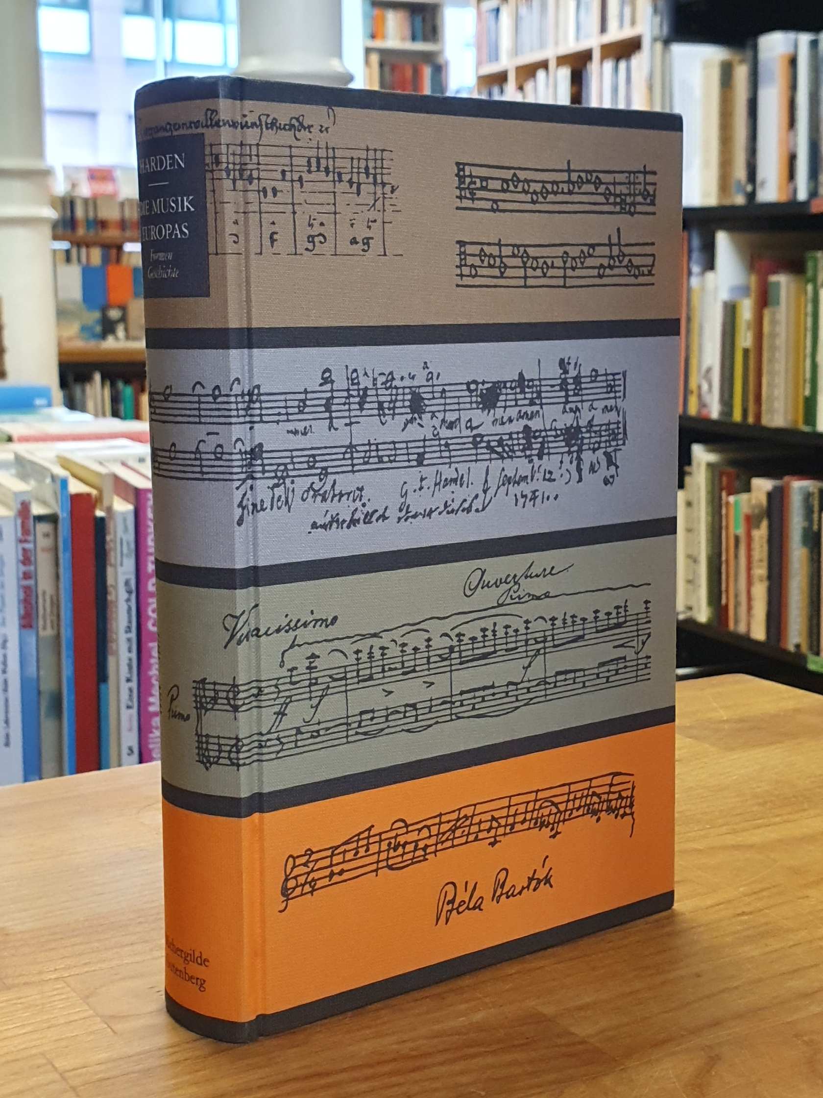 Harden, Die Musik Europas – Hauptband – Formen, Geschichte, Klangbeispiele, Harden, Die Musik Europas – Hauptband – Formen, Geschichte, Klangbeispiele,