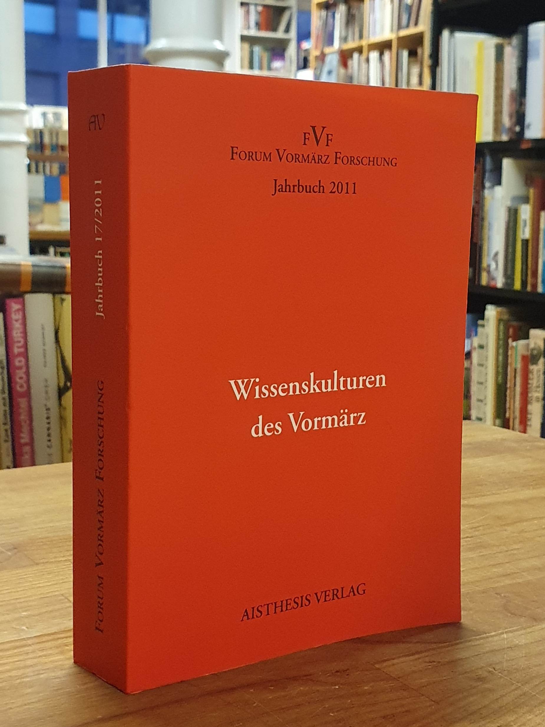 Wissenskulturen des Vormärz, Wissenskulturen des Vormärz,