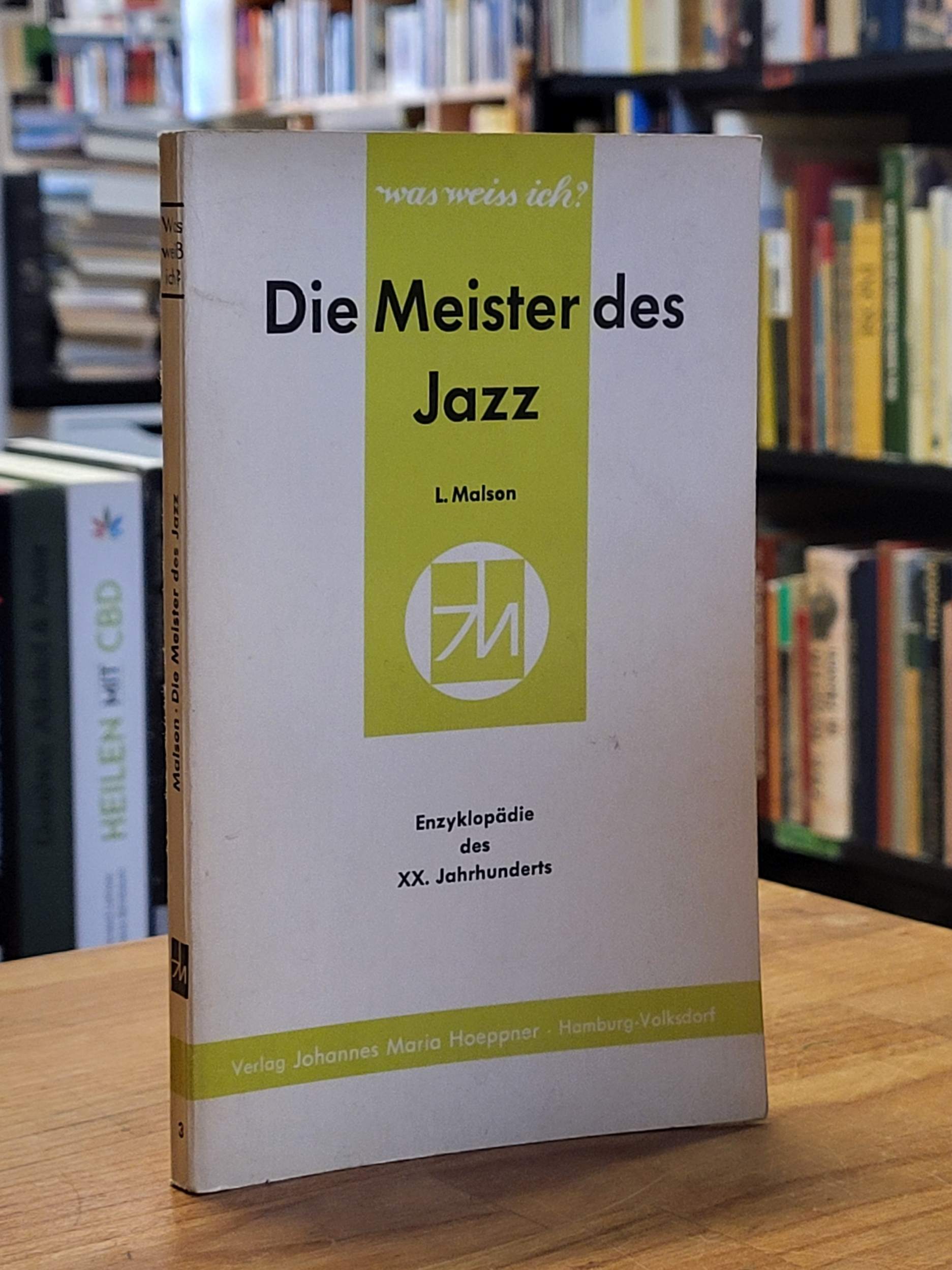 Malson, Die Meister des Jazz, Malson, Die Meister des Jazz,