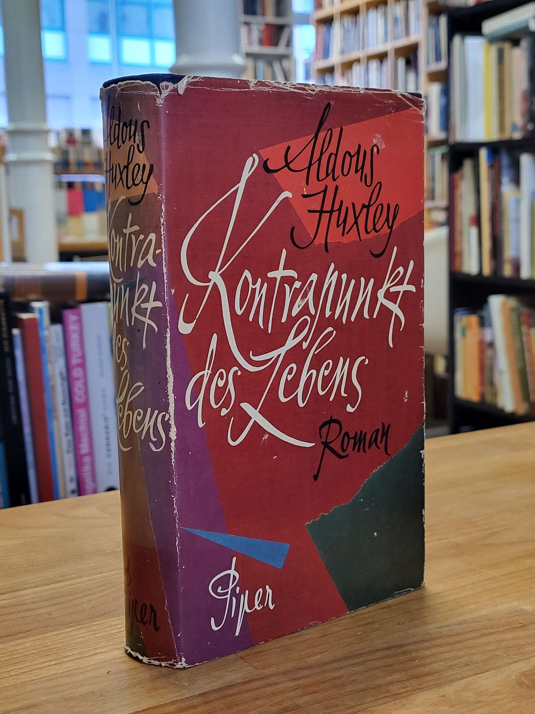 Huxley, Kontrapunkt des Lebens – Roman, Huxley, Kontrapunkt des Lebens – Roman,