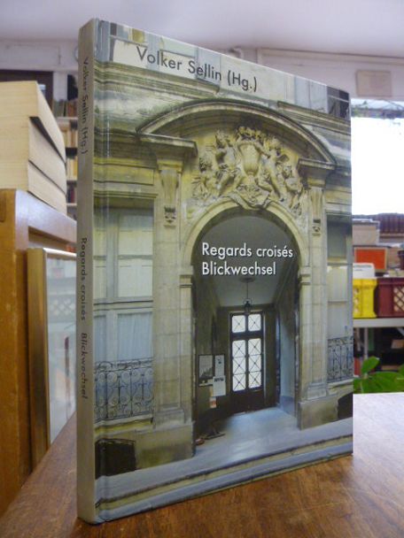 Regards croisés = Blickwinkel – Beiträge zur deutsch-französischen Kulturgeschic Regards croisés = Blickwinkel – Beiträge zur deutsch-französischen Kulturgeschic