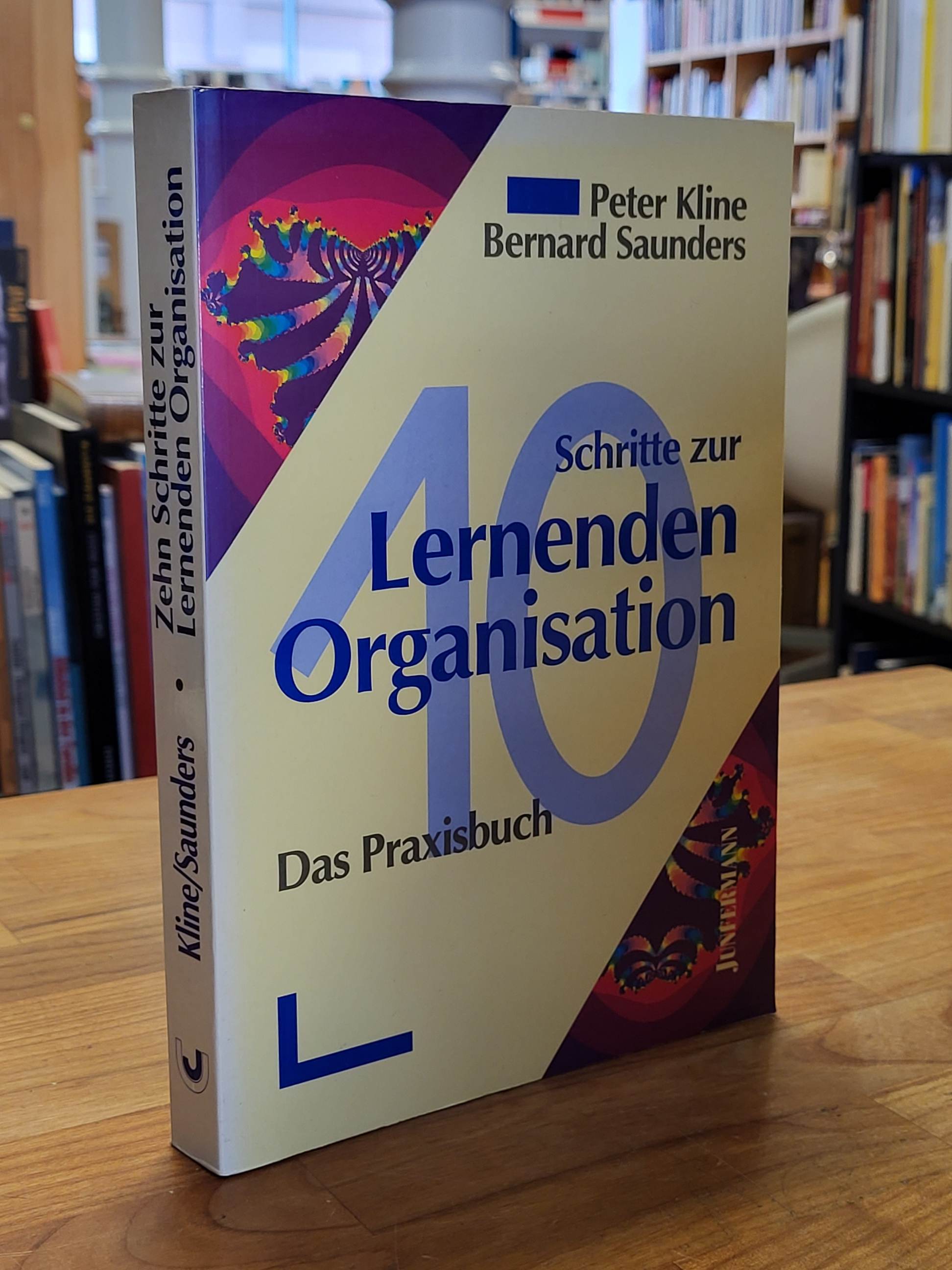 Kline, Zehn Schritte zur lernenden Organisation – Das Praxisbuch, Kline, Zehn Schritte zur lernenden Organisation – Das Praxisbuch,