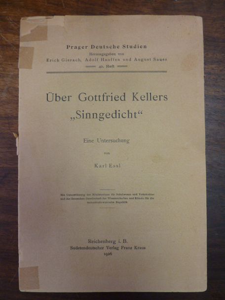 Keller, Über Gottfried Kellers „Sinngedicht“ – Eine Untersuchung, Keller, Über Gottfried Kellers „Sinngedicht“ – Eine Untersuchung,