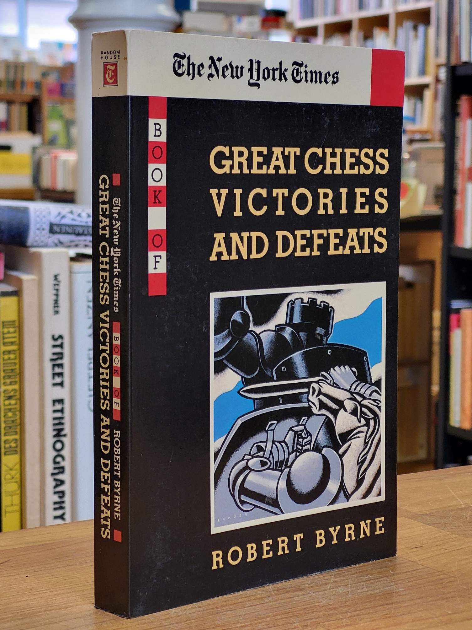 The New York Times Book of Great Chess Victories and Defeats, The New York Times Book of Great Chess Victories and Defeats,