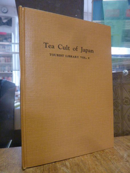 Tea Cult of Japan – Tourist Library of Japan,