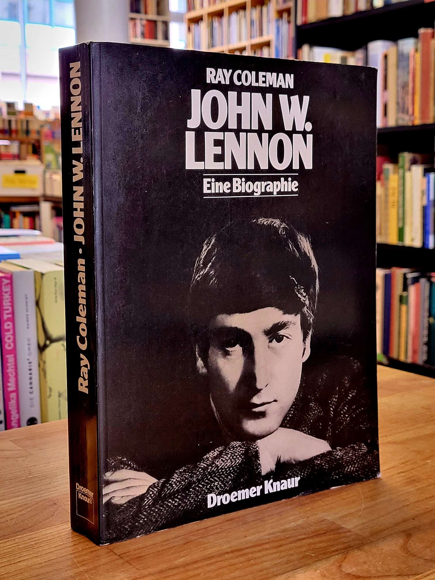 Coleman, John W. Lennon – Eine Biographie, Coleman, John W. Lennon – Eine Biographie,