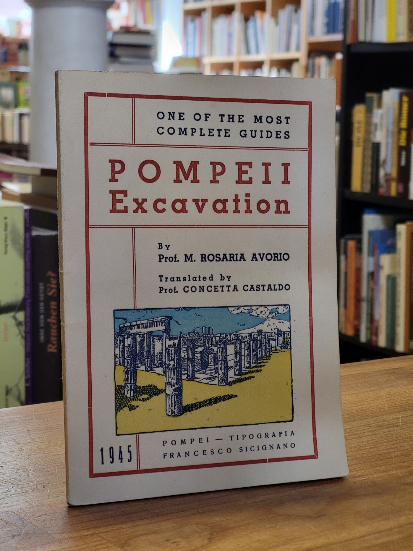 Avorio, One Of The Most Complete Guides – Pompeii Excavation, Avorio, One Of The Most Complete Guides – Pompeii Excavation,