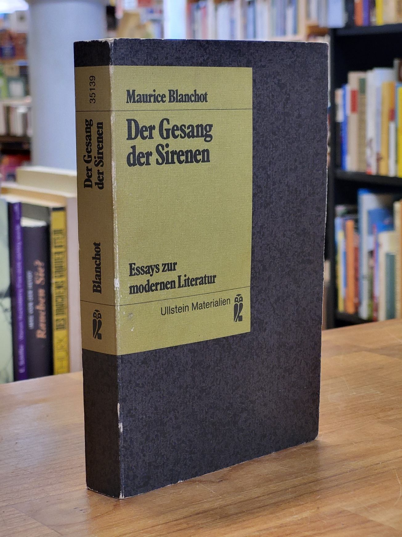 Blanchot, Der Gesang der Sirenen – Essays zur modernen Literatur, Blanchot, Der Gesang der Sirenen – Essays zur modernen Literatur,