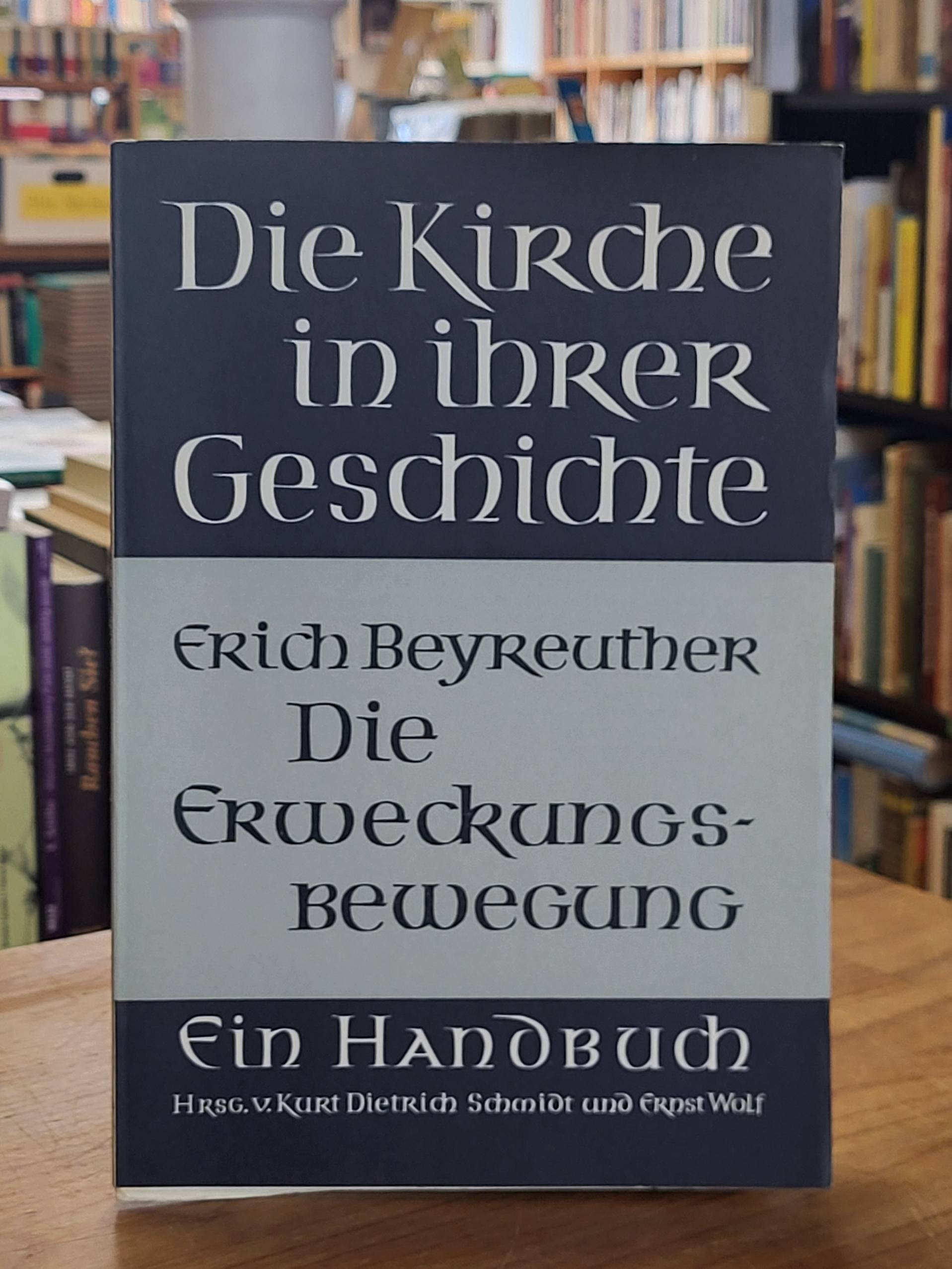 Beyreuther, Die Erweckungsbewegung, Beyreuther, Die Erweckungsbewegung,