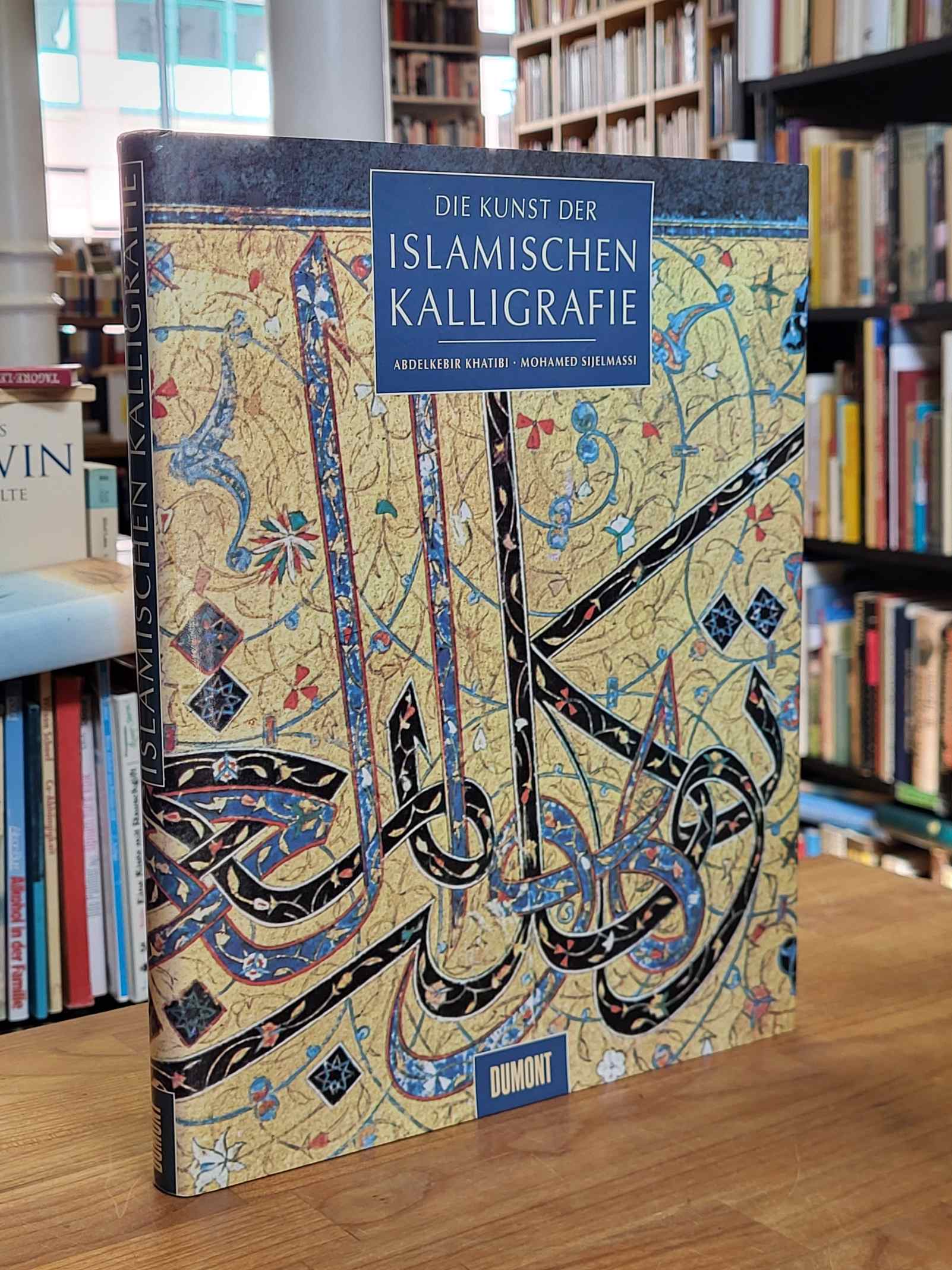 Khatibi, Die Kunst der islamischen Kalligrafie, Khatibi, Die Kunst der islamischen Kalligrafie,