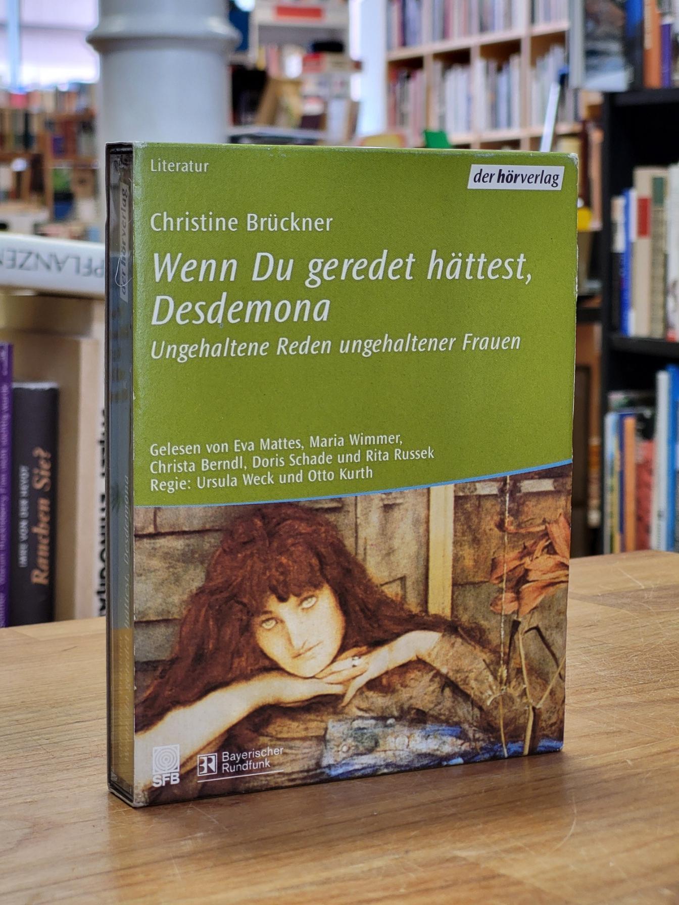 Brückner, Wenn du geredet hättest, Desdemona – Ungehaltene Reden ungehaltener Fr Brückner, Wenn du geredet hättest, Desdemona – Ungehaltene Reden ungehaltener Fr