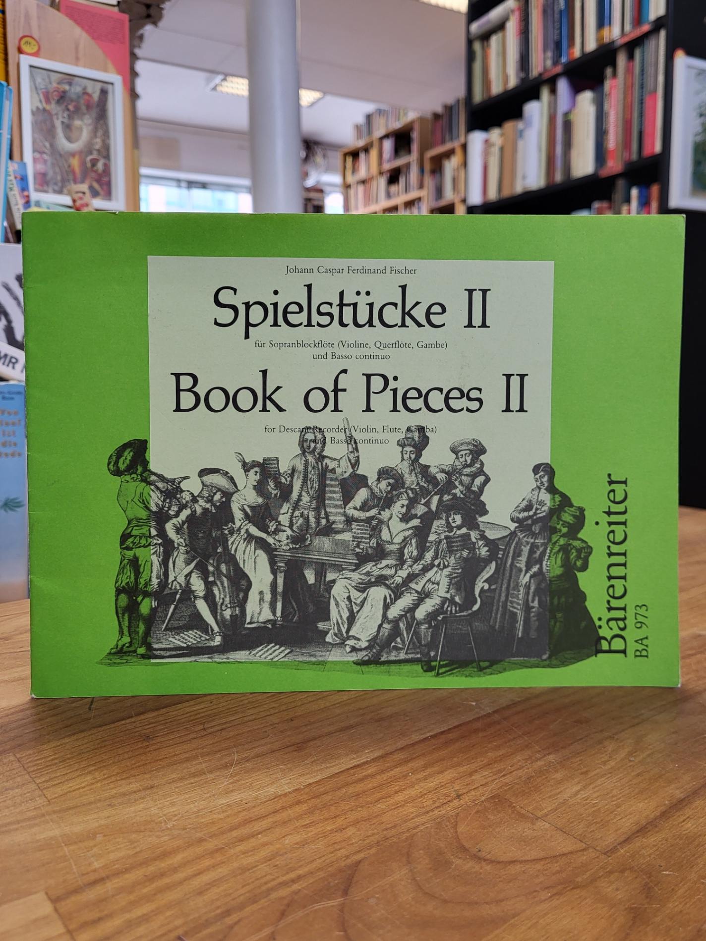 Fischer, Spielstücke 2: Spielstücke II Blockflöte (Violine, Querflöte, Gambe) un Fischer, Spielstücke 2: Spielstücke II Blockflöte (Violine, Querflöte, Gambe) un