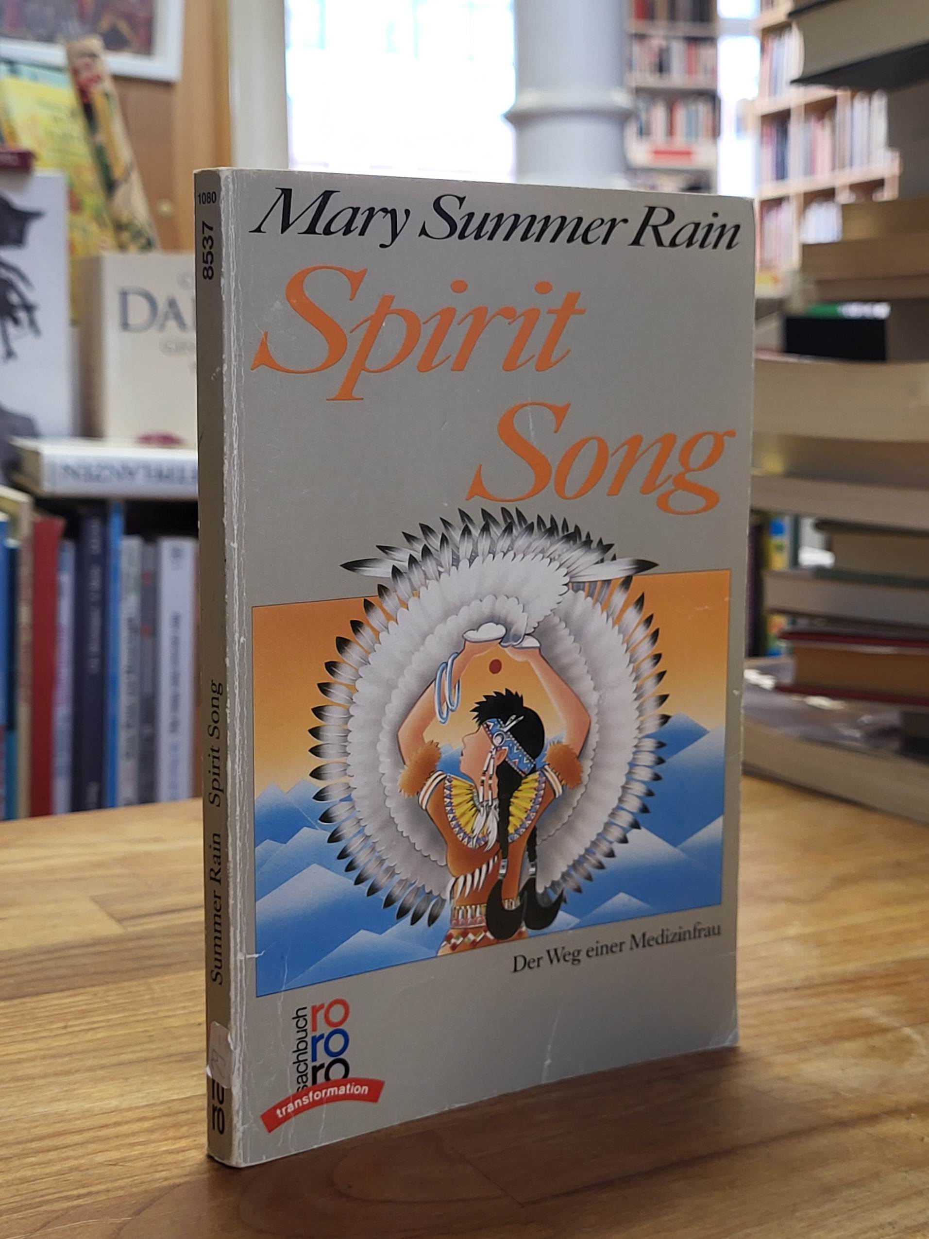 Rain, Spirit song, Rain, Spirit song,
