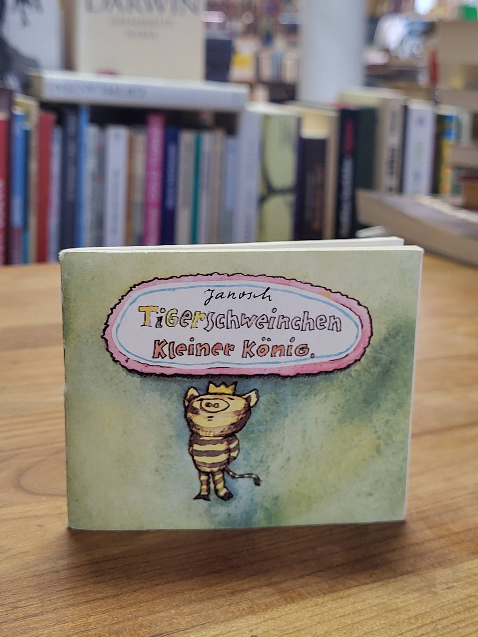 Janosch, Tigerschweinchen Kleiner König, Janosch, Tigerschweinchen Kleiner König,
