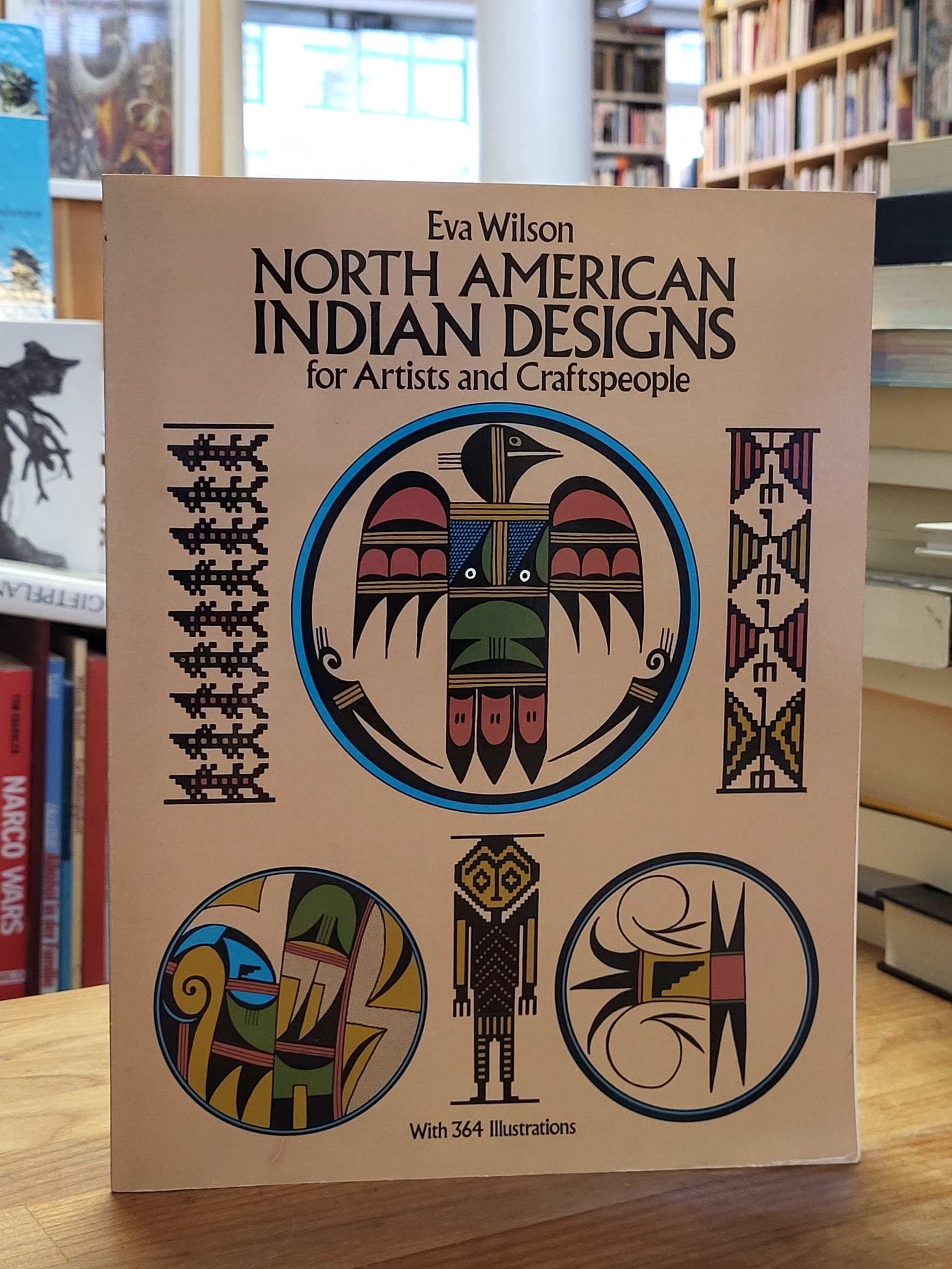 Wilson, North American Indian Designs For Artists and Craftspeople, Wilson, North American Indian Designs For Artists and Craftspeople,