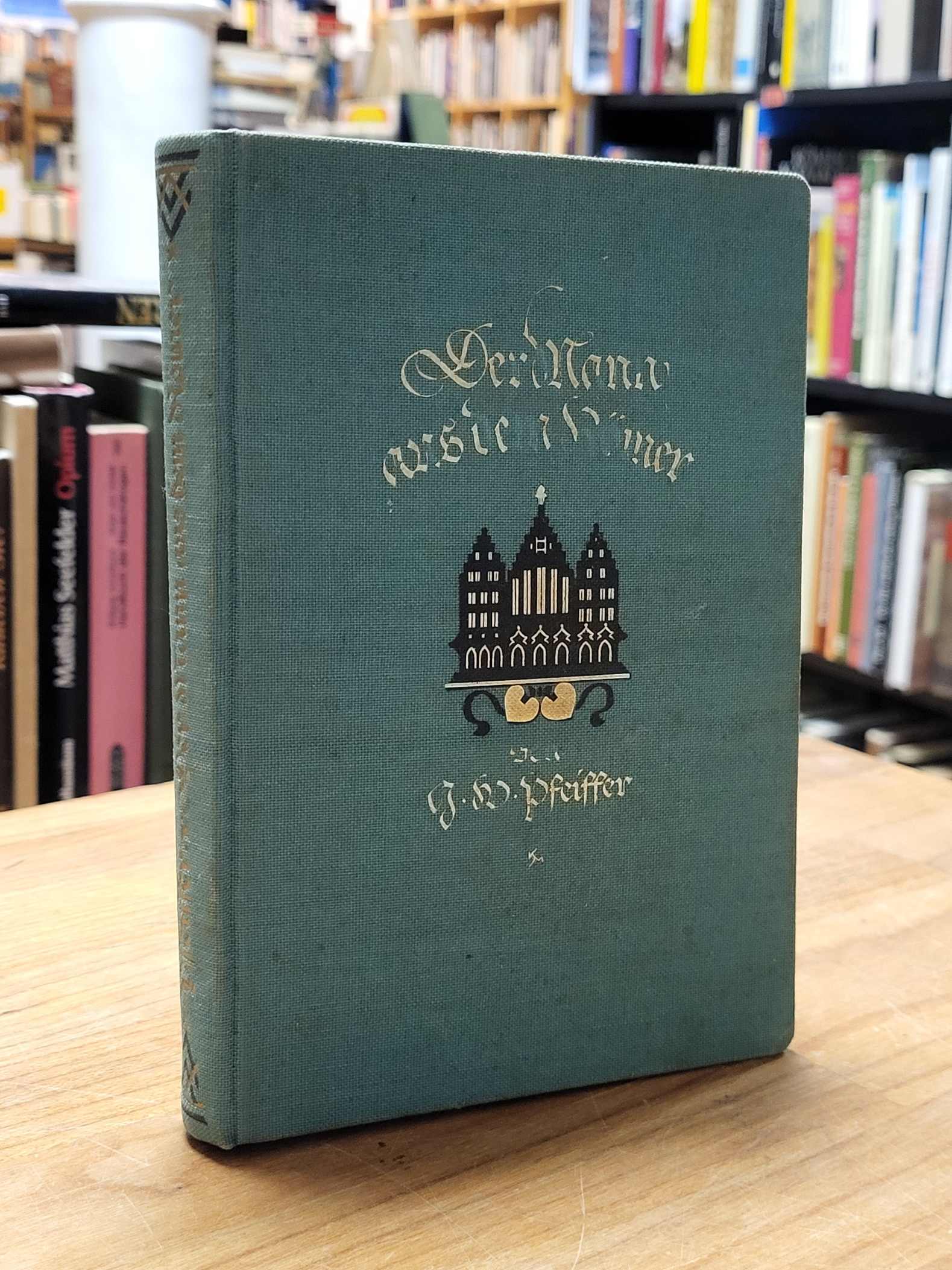 Der Mann aus dem Römer – Eine Altfrankfurter Novelle, Der Mann aus dem Römer – Eine Altfrankfurter Novelle,