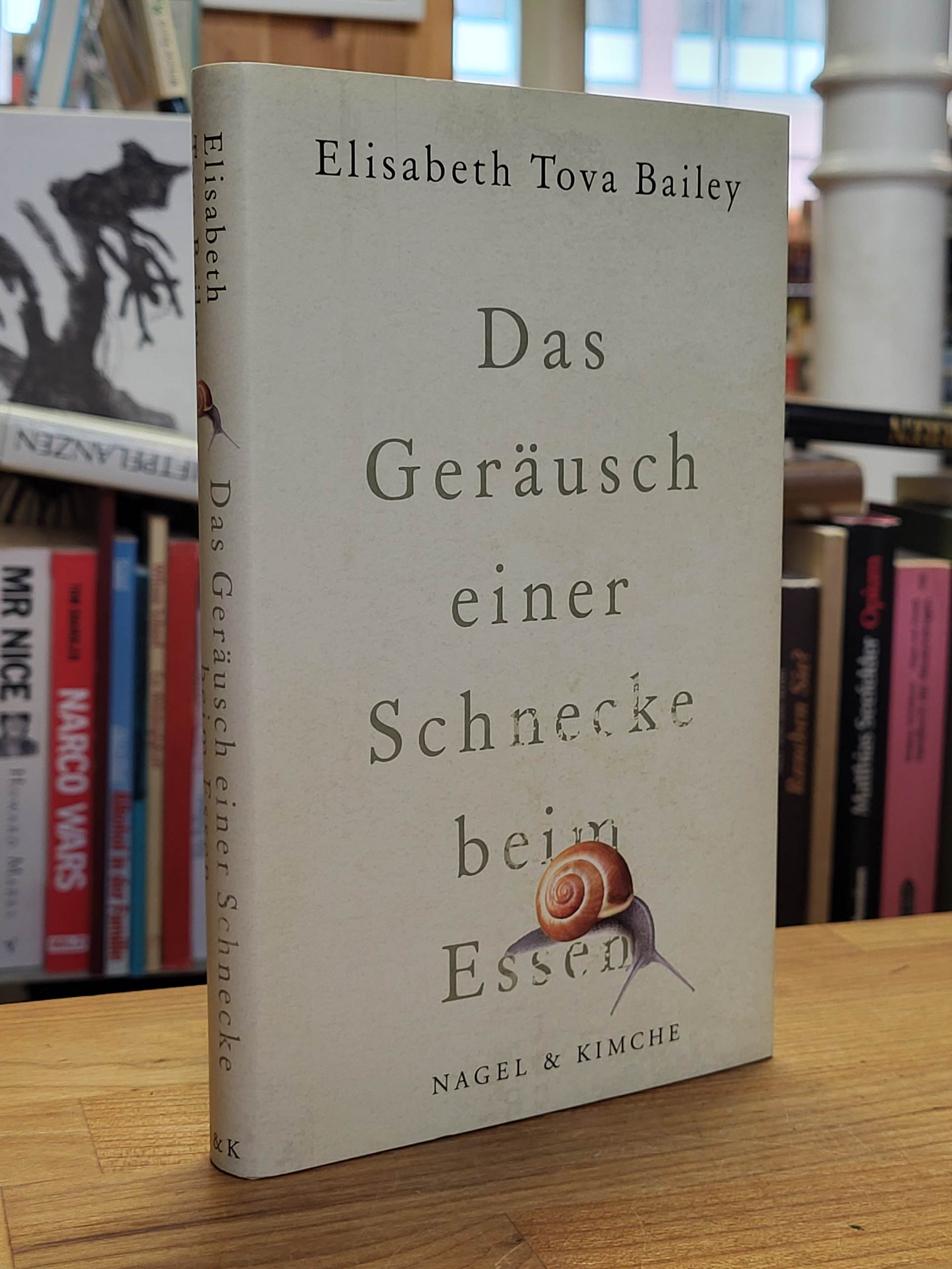 Bailey, Das Geräusch einer Schnecke beim Essen, Bailey, Das Geräusch einer Schnecke beim Essen,