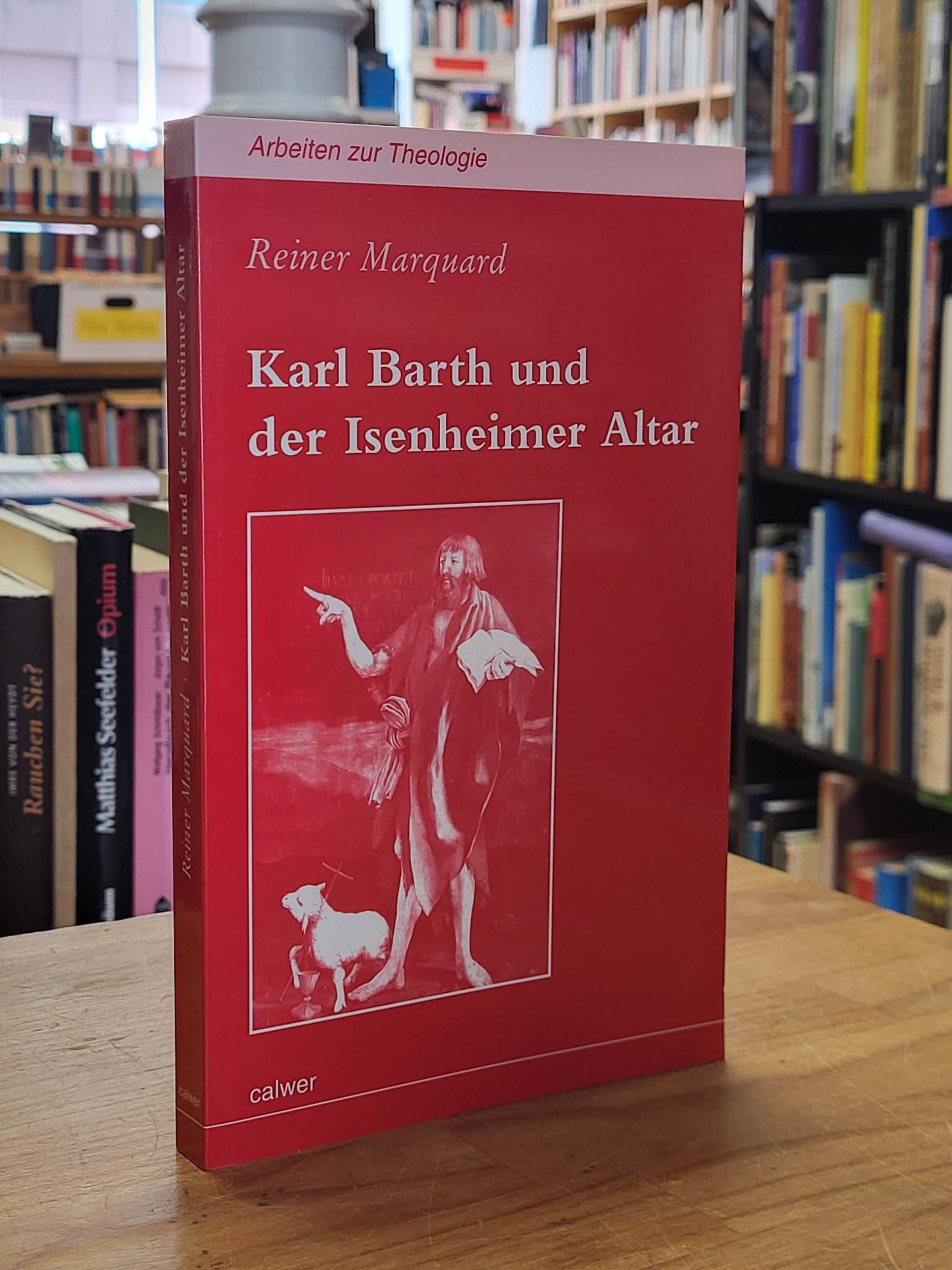 Marquard, Karl Barth und der Isenheimer Altar,