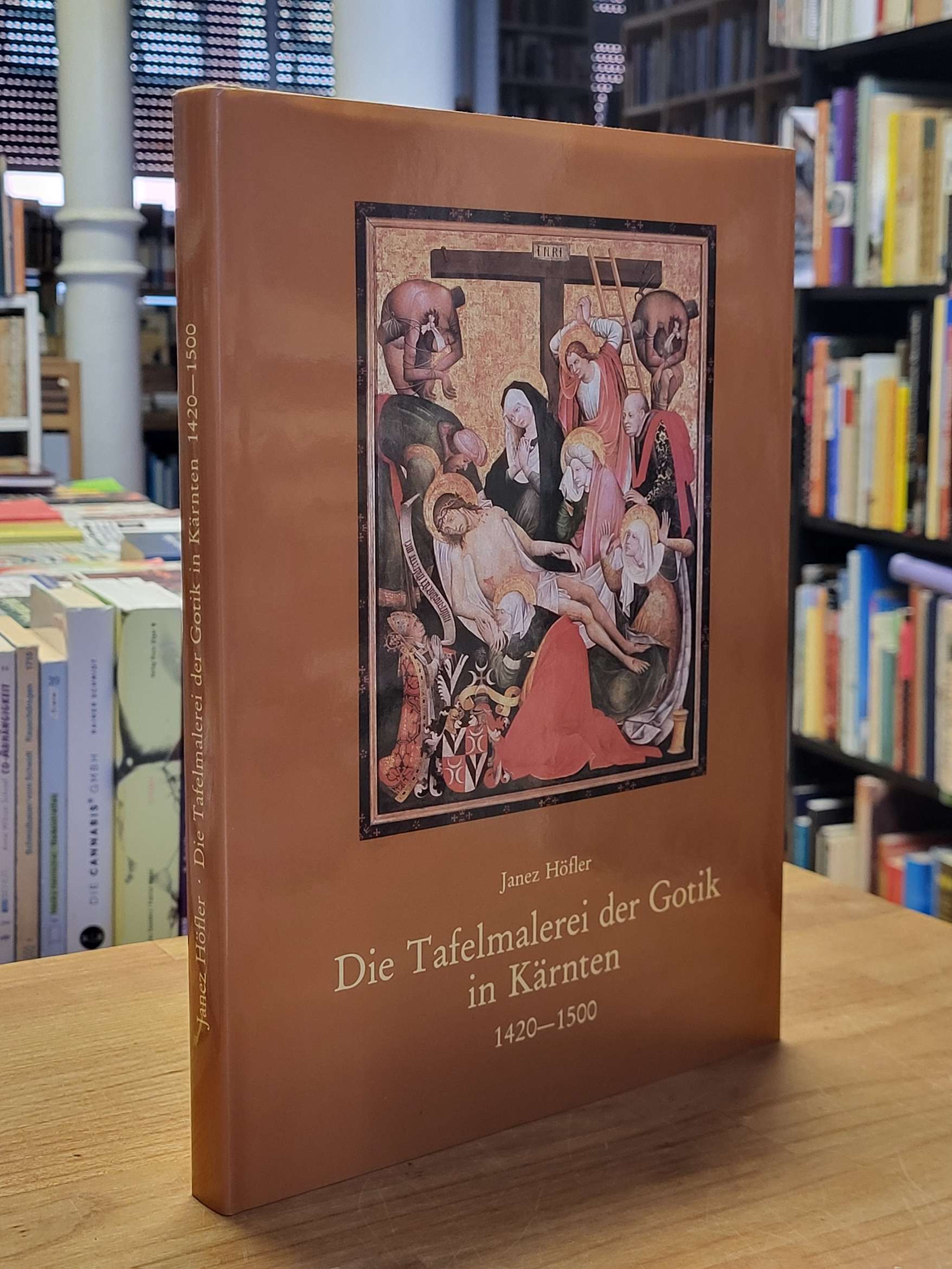 Höfler, Die Tafelmalerei der Gotik in Kärnten, Höfler, Die Tafelmalerei der Gotik in Kärnten,