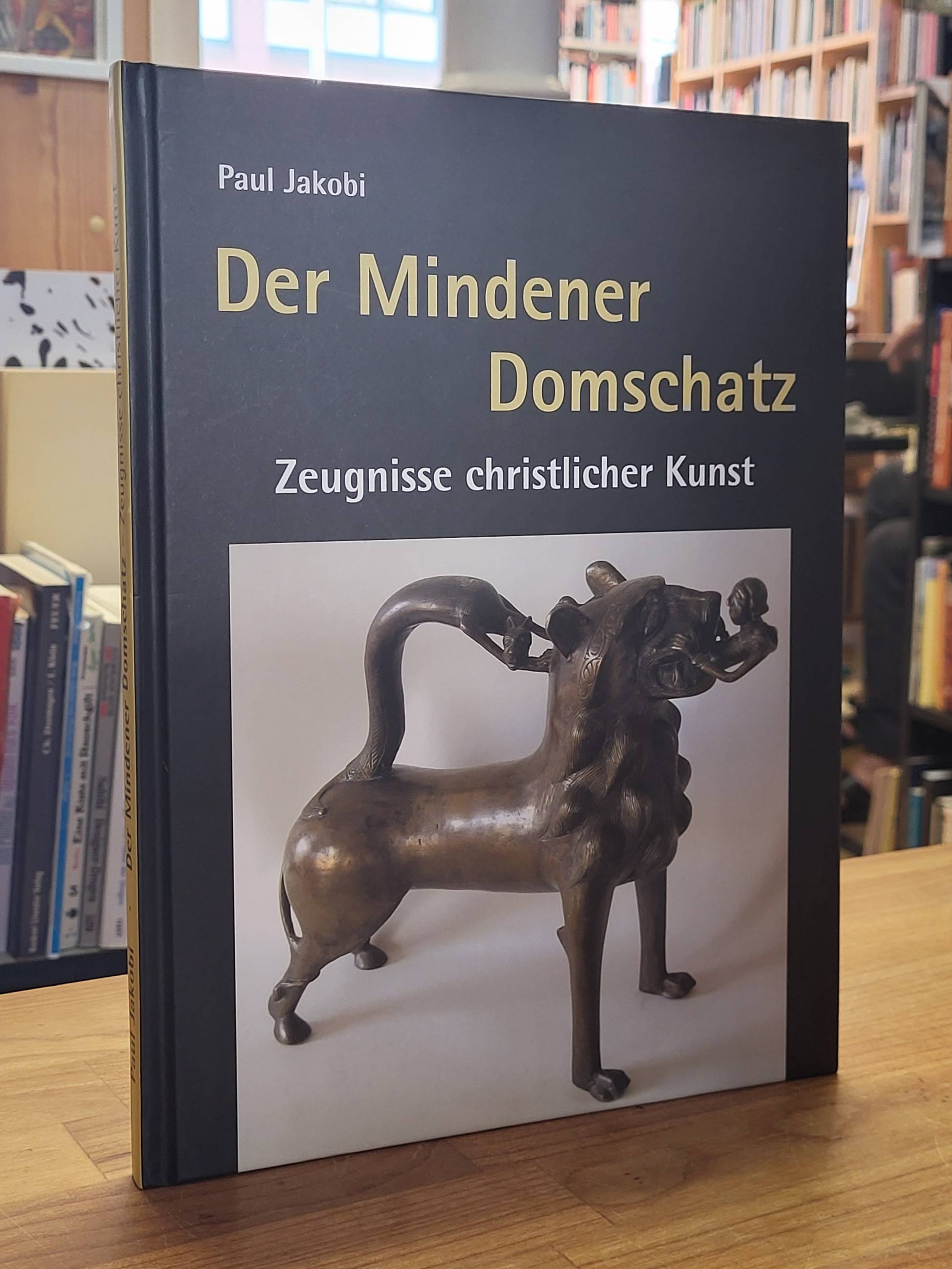 Jakobi, Der Mindener Domschatz – Zeugnisse christlicher Kunst, Jakobi, Der Mindener Domschatz – Zeugnisse christlicher Kunst,